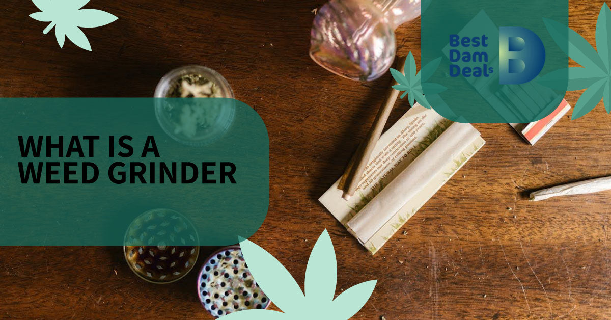 For a Smoother Smoking Experience: Explore the World of Weed Grinders and Find out More About Their Benefits and Usage